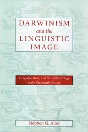 Darwinism and the Linguistic Image | 0:e upplagan