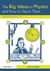 The Big Ideas in Physics and How to Teach Them