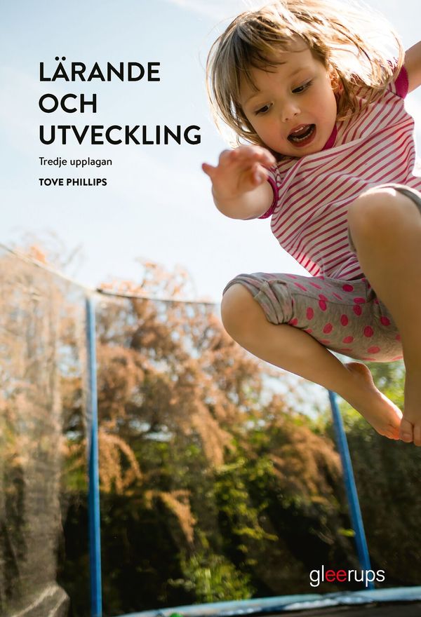 Lärande och utveckling, elevbok, 3:a uppl | 3:e upplagan