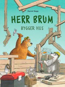 Herr Brum bygger hus