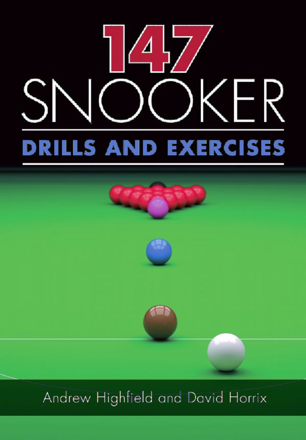 147 snooker drills and exercises | 0:e upplagan