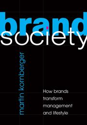 Brand Society | 1:a upplagan