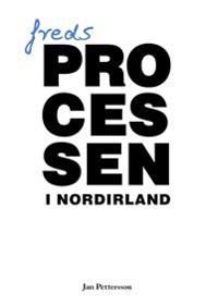 Fredsprocessen i Nordirland | 1:a upplagan