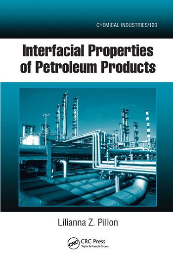 Interfacial Properties of Petroleum Products | 1:a upplagan