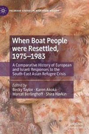 When Boat People were Resettled, 1975–1983 | 1:a upplagan