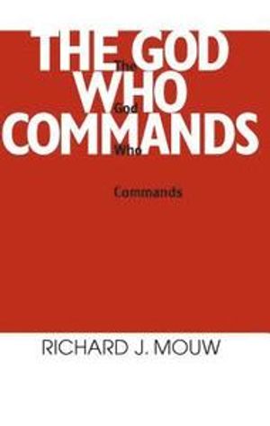 The God Who Commands | 1:a upplagan