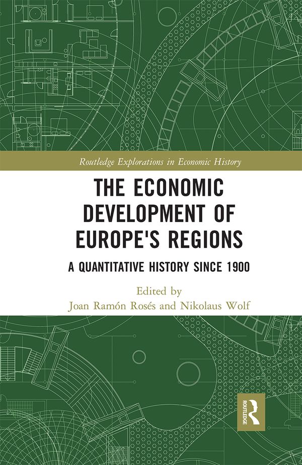 The Economic Development of Europe's Regions | 1:a upplagan