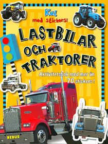 Lastbilar och traktorer - Kul med stickers!