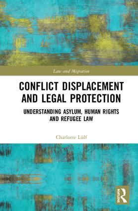 Conflict Displacement and Legal Protection | 1:a upplagan