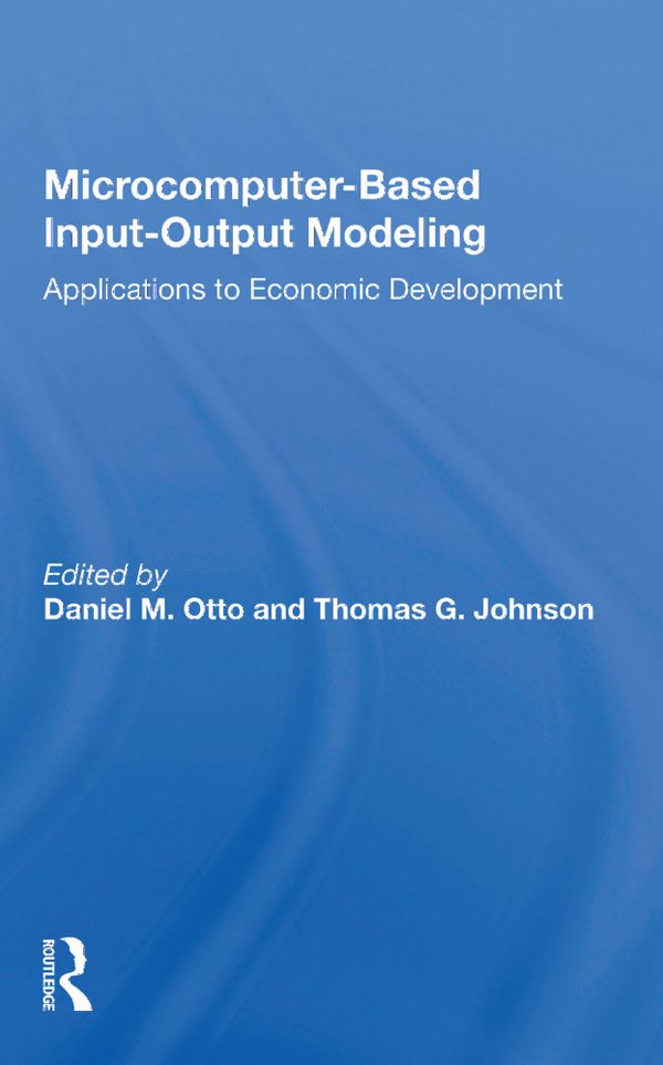 Microcomputer Based Input-output Modeling | 1:a upplagan