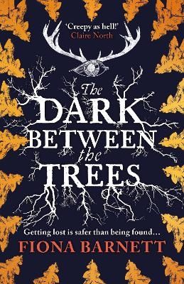 The Dark Between The Trees | 0:e upplagan