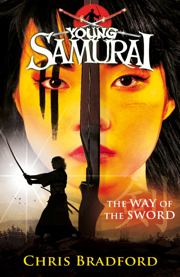 The Way of the Sword (Young Samurai, Book 2) | 0:e upplagan