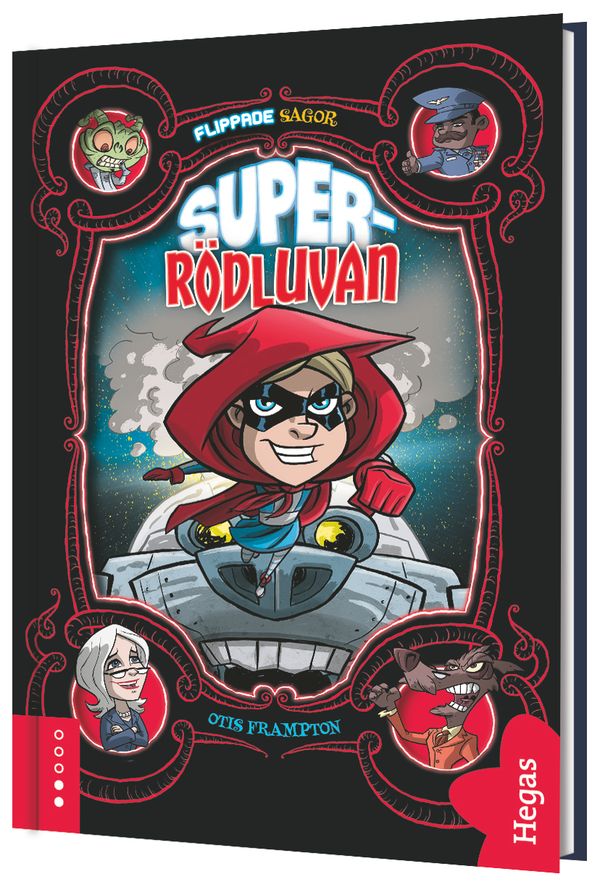 Rödluvan Superhero | 1:a upplagan