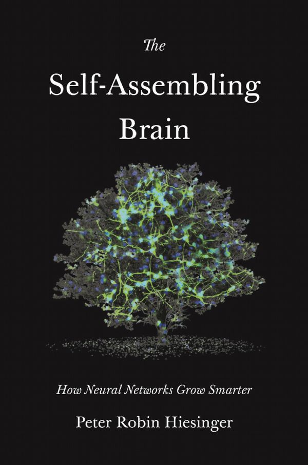 The Self-Assembling Brain | 0:e upplagan