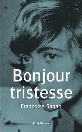 Bonjour tristesse/Ett moln på min himmel | 0:e upplagan