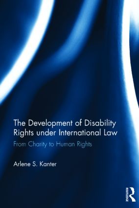 The Development of Disability Rights Under International Law | 1:a upplagan
