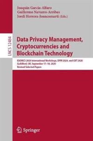 Data Privacy Management, Cryptocurrencies and Blockchain Technology | 1:a upplagan