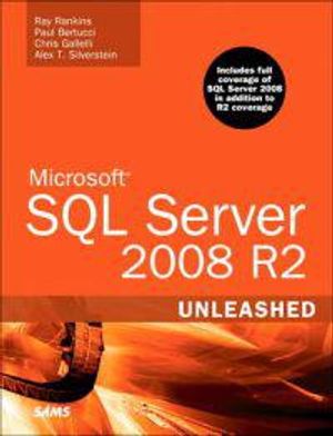 Microsoft SQL Server 2008 R2 Unleashed | 1:a upplagan