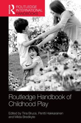 The Routledge International Handbook of Early Childhood Play | 1:a upplagan