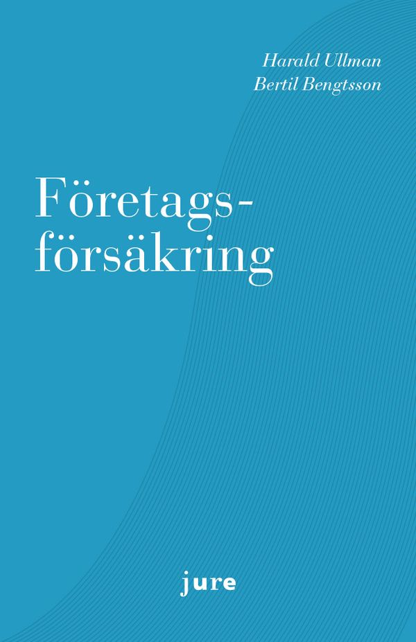 Företagsförsäkring | 1:a upplagan