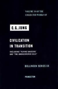Collected Works of C.G. Jung, Volume 10: Civilization in Transition | 2:a upplagan