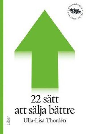 22 sätt att sälja bättre | 1:a upplagan