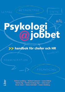 Psykologi på jobbet : handbok för chefer och HR