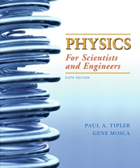Physics for Scientists and Engineers (International Edition) | 6:e upplagan