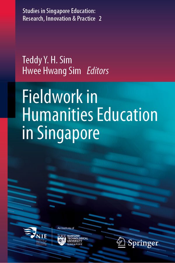 Fieldwork in Humanities Education in Singapore | 1:a upplagan