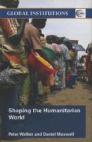 Shaping the Humanitarian World |  2:e upplagan