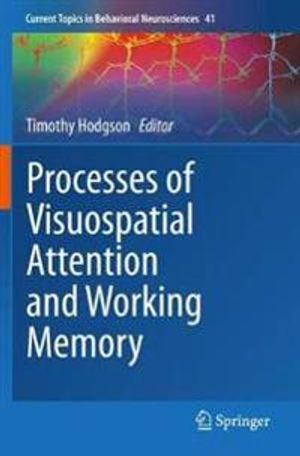 Processes of Visuospatial Attention and Working Memory | 1:a upplagan