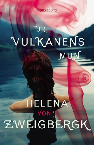 Ur vulkanens mun | 1:a upplagan