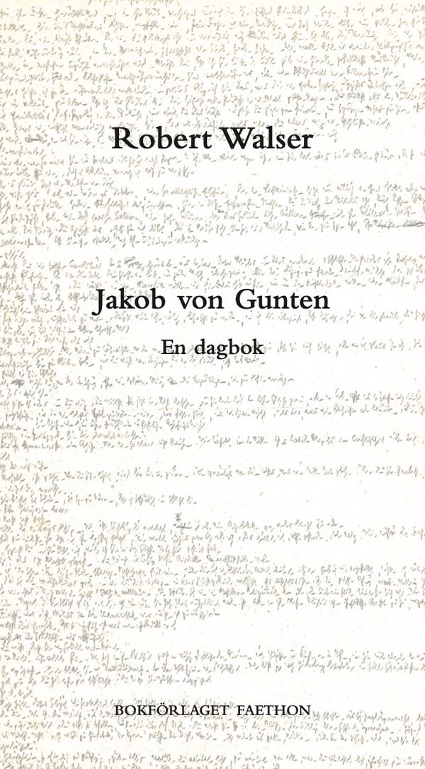 Jakob von Gunten | 0:e upplagan