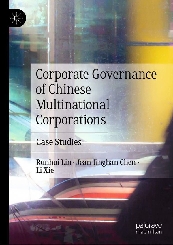 Corporate Governance of Chinese Multinational Corporations | 1:a upplagan