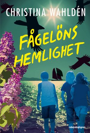 Fågelöns hemlighet | 1:a upplagan