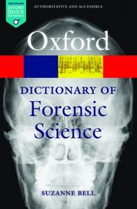A Dictionary of Forensic Science | 0:e upplagan