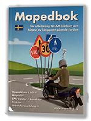 Mopedbok för utbildning till am-körkort och förare av långsamt gående fordon | 17:e upplagan