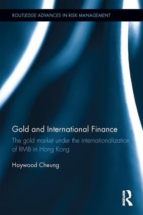 Gold and International Finance | 1:a upplagan