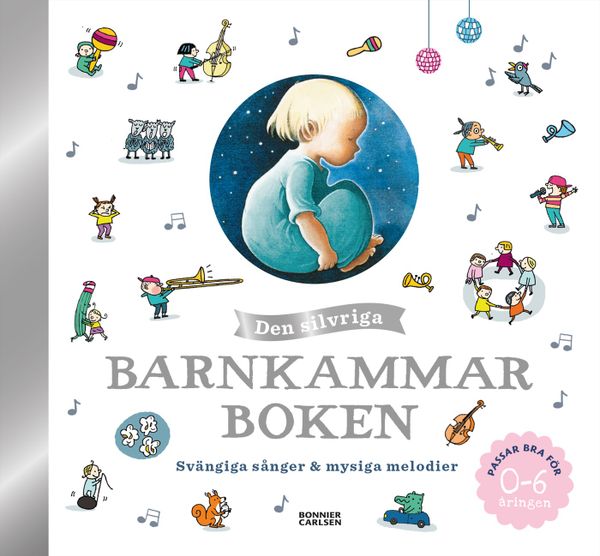 Den silvriga barnkammarboken 2019 | 0:e upplagan
