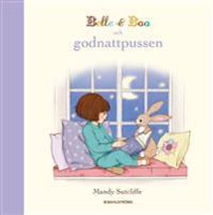 Belle & Boo och godnattpussen | 1:a upplagan