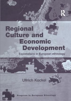 Regional Culture and Economic Development | 1:a upplagan