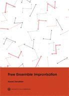 Free Ensemble Improvisation
