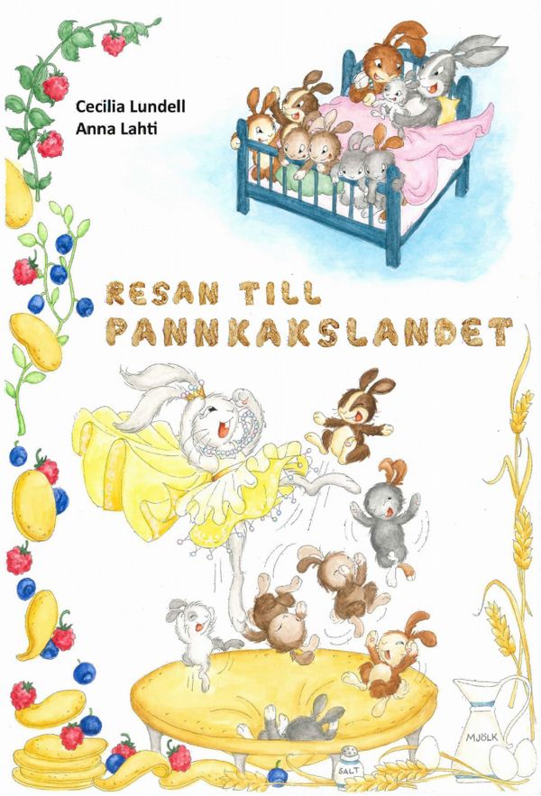 Resan till Pannkakslandet | 0:e upplagan