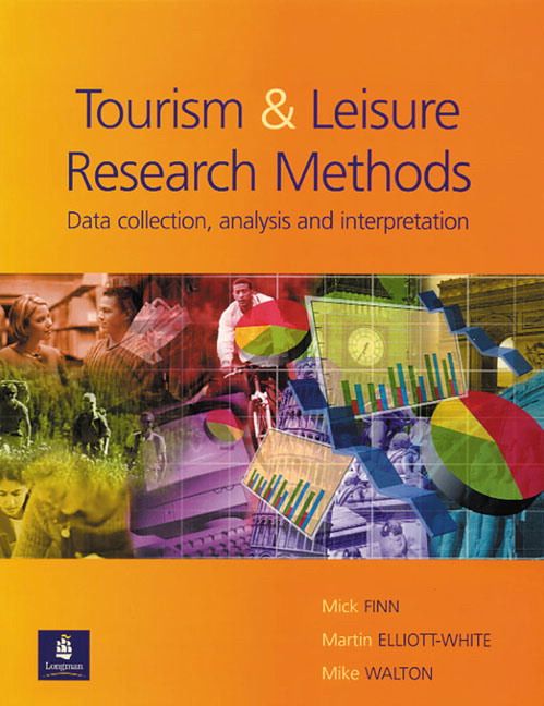 Tourism and Leisure Research Methods | 1:a upplagan