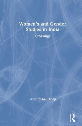 Women’s and Gender Studies in India | 1:a upplagan