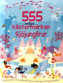 555 roliga klistermärken : Sjöjungfrur