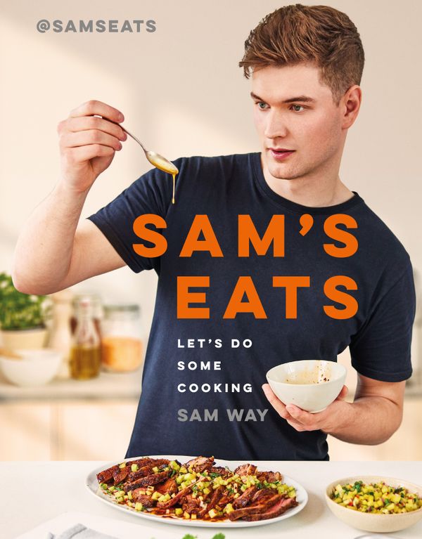Sam's Eats: Let's Do Some Cooking | 0:e upplagan