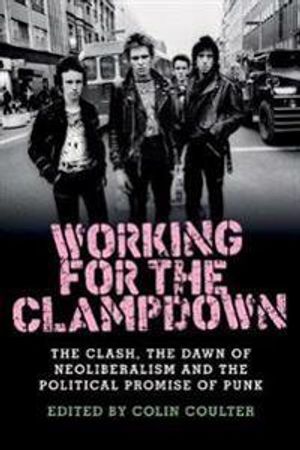 Working for the Clampdown