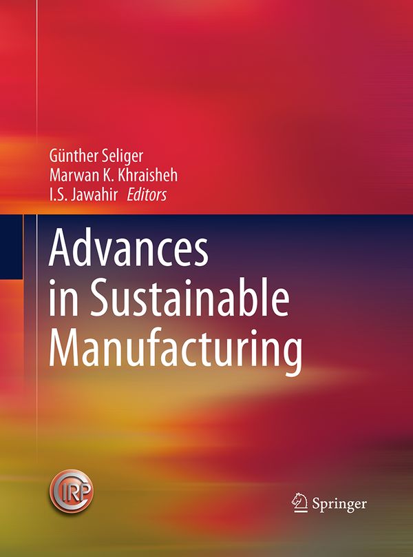 Advances in Sustainable Manufacturing | 1:a upplagan