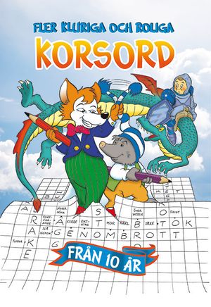 Fler kluriga och roliga korsord : från 10år | 1:a upplagan